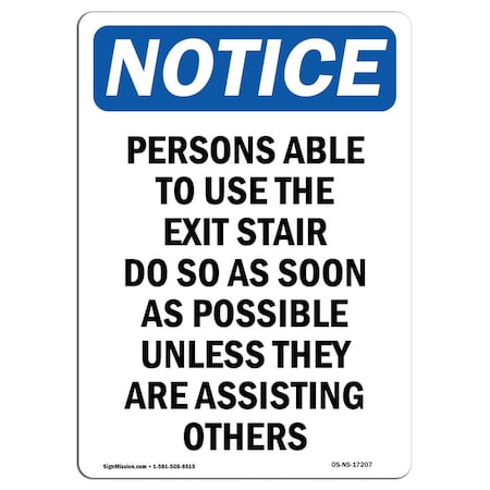 OSHA Notice Sign, Persons Able To Use The Exit Stair, 18in X 12in Aluminum